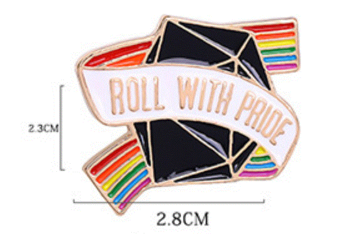 Roll-with-Pride Brooch